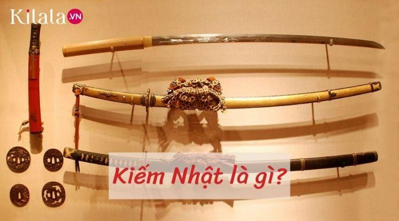 Kiếm Nhật: Nguồn gốc, đặc trưng của các loại kiếm Nhật