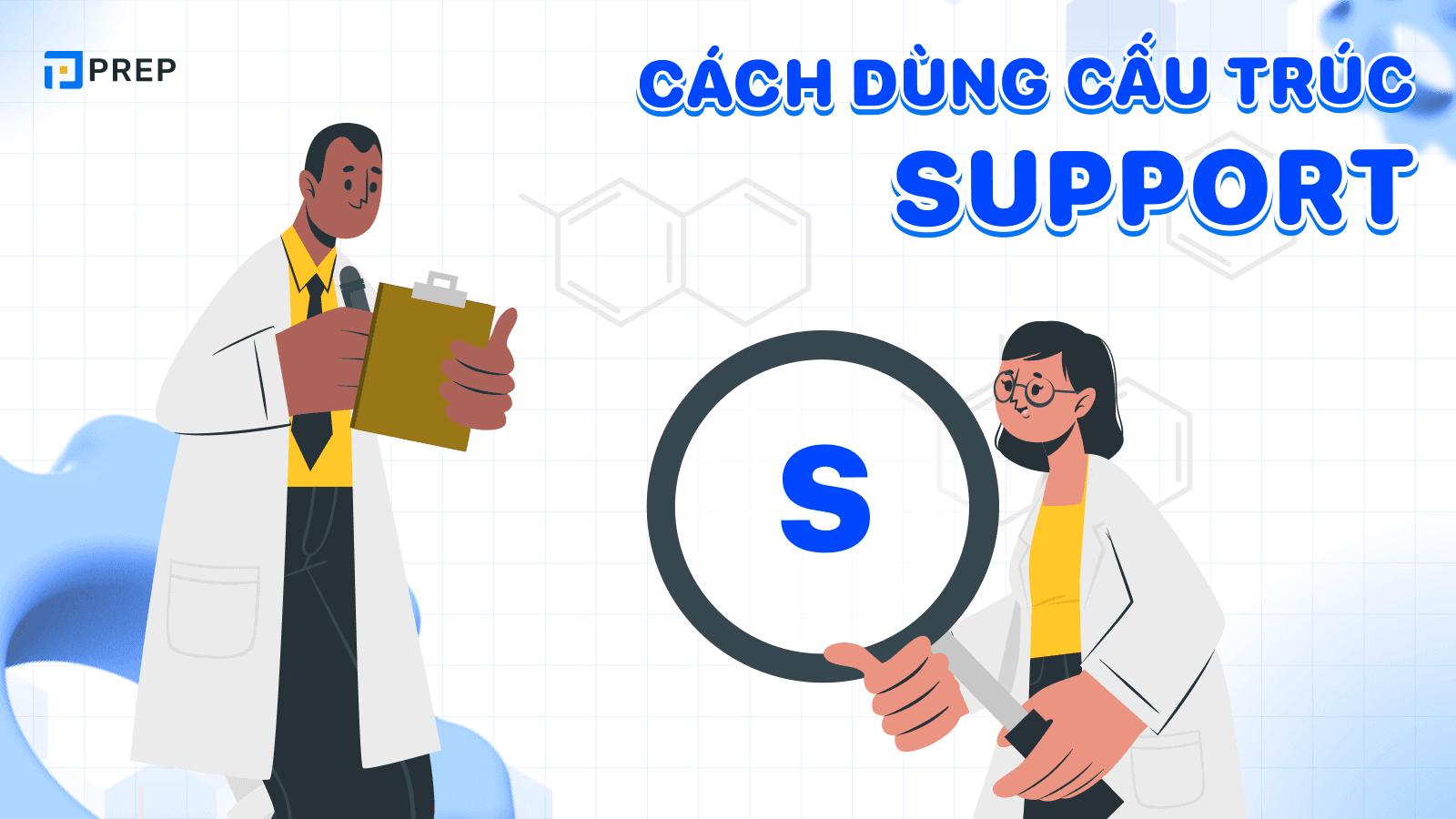 Cấu trúc Support