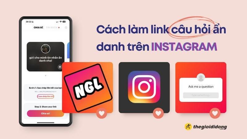 Hướng dẫn cách làm link câu hỏi ẩn danh trên Instagram cực đơn giản.