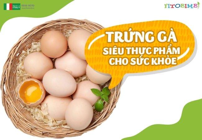 Giá trị dinh dưỡng có trong trứng gà