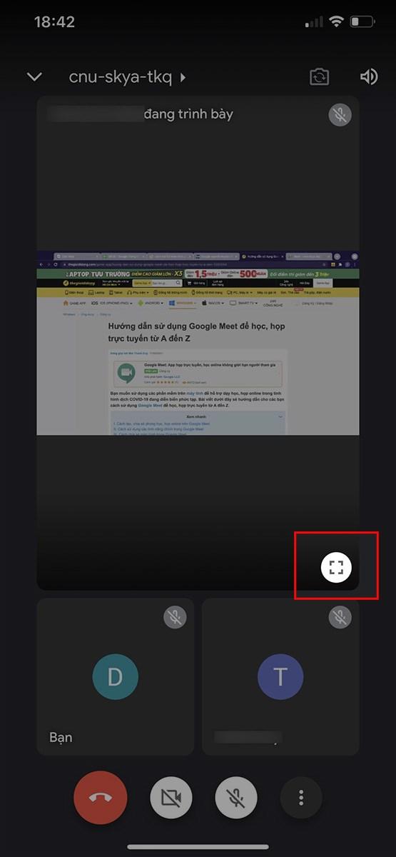 2 cách mở full màn hình Google Meet khi học, họp online cực dễ