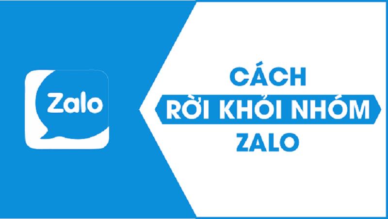 Cách rời khỏi nhóm chat Zalo trên điện thoại, máy tính nhanh, đơn giản nhất