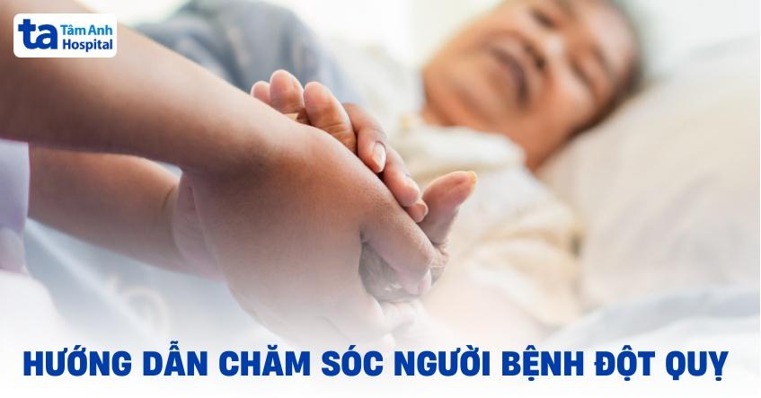 chăm sóc bệnh nhân đột quỵ