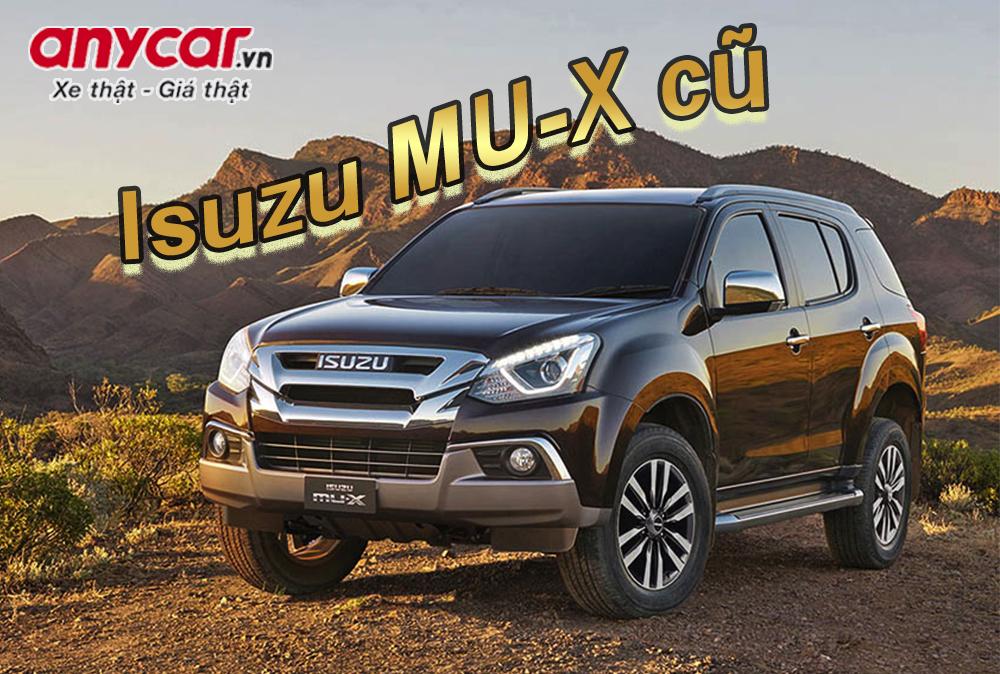 Bảng giá xe Isuzu MU-X cũ tháng 06/2024