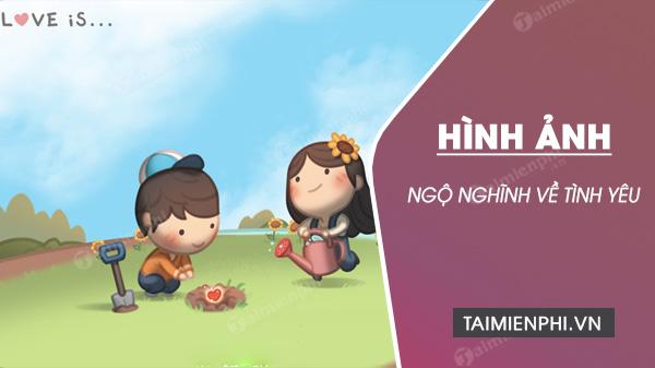 Hình ảnh dễ thương về tình yêu