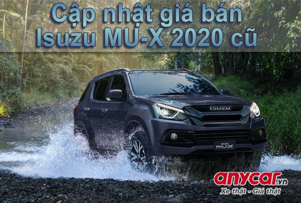 Giá xe Isuzu MU-X 2020 cũ tháng 06/2024