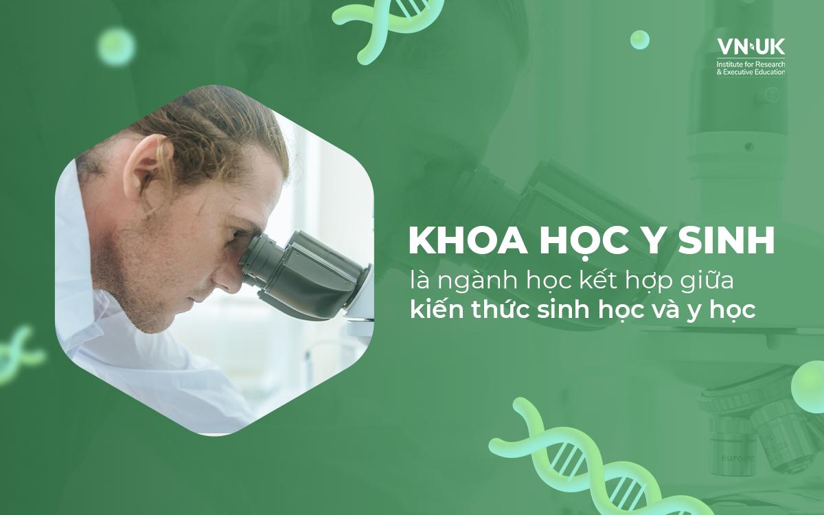 Có nên theo đuổi ngành Khoa học Y sinh?