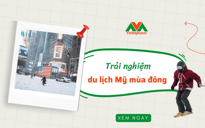 Trải nghiệm du lịch Mỹ mùa đông hấp dẫn - Vietmytravel