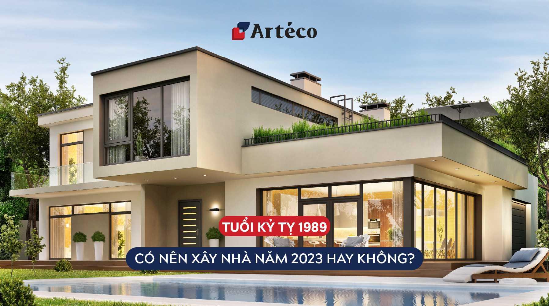 Tuổi Kỷ Tỵ 1989 có nên xây nhà năm 2023 hay không?