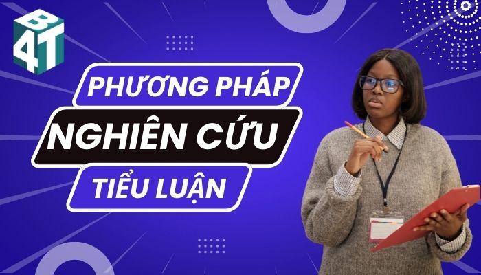 Phương pháp nghiên cứu tiểu luận