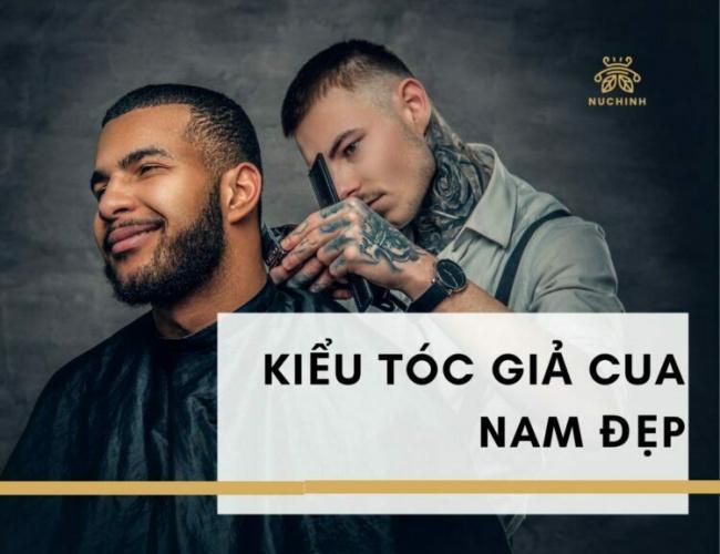 Top 10+ Kiểu Tóc Giả Cua Nam Đẹp Nhất