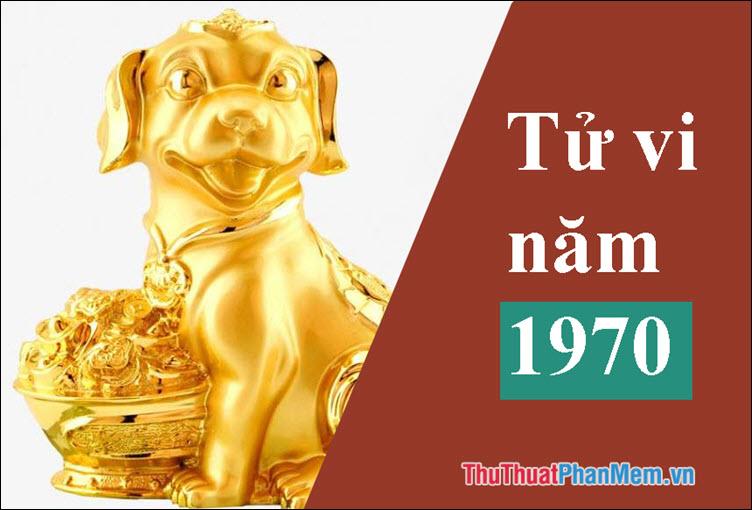 Mệnh Tuổi 1970 là gì? Tuổi con gì? Hợp màu nào, hợp tuổi nào, hướng nào?