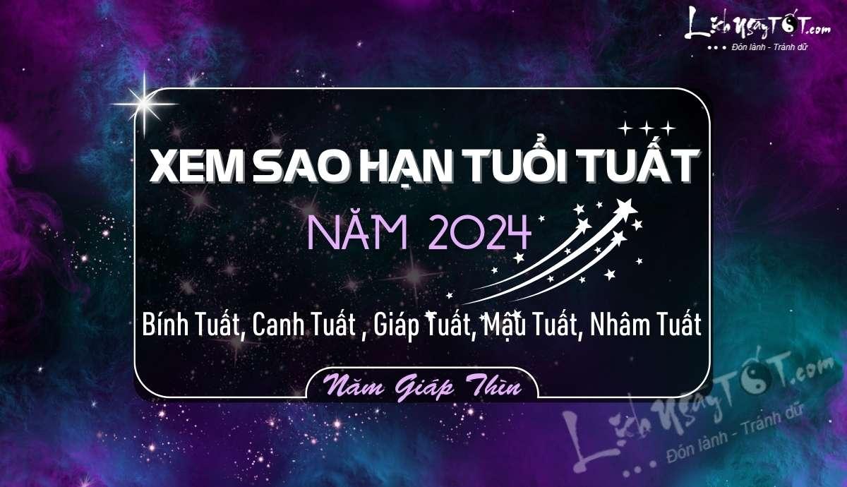 Xem sao han tuoi Tuat nam 2024