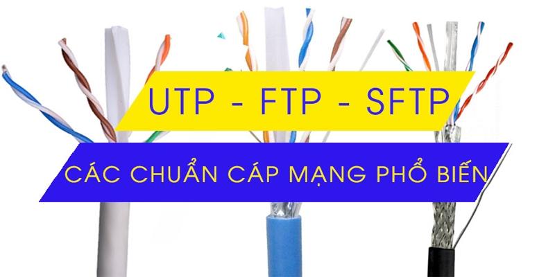 cáp utp và cáp ftp