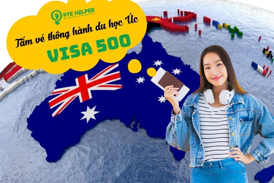 Visa 500 Úc là gì? Thủ tục và cách xin visa 500 du học Úc thành công