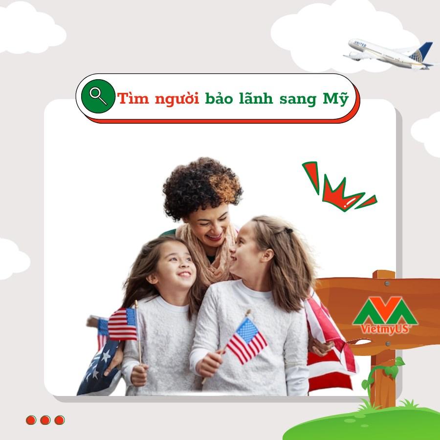 Làm thế nào để tìm người bảo lãnh sang Mỹ - Việt Mỹ Us