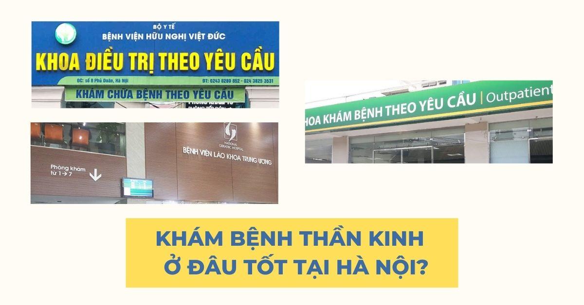 Khám bệnh Thần kinh ở đâu tốt tại Hà Nội?