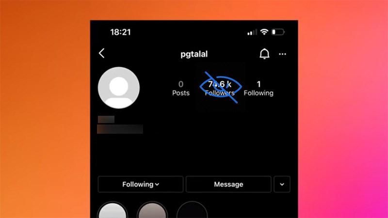 Cách ẩn follow, ẩn người theo dõi trên Instagram cực đơn giản