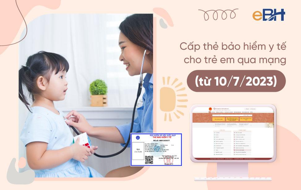 Hướng dẫn thủ tục cấp thẻ BHYT cho trẻ dưới 6 tuổi online