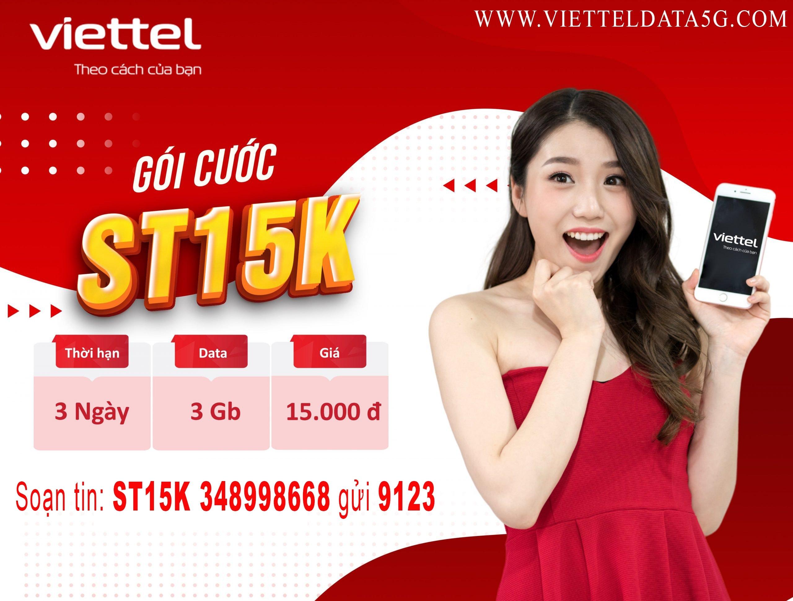 Đăng ký gói cước ST15K Viettel nhận ngay 3GB data truy cập internet tốc độ cao