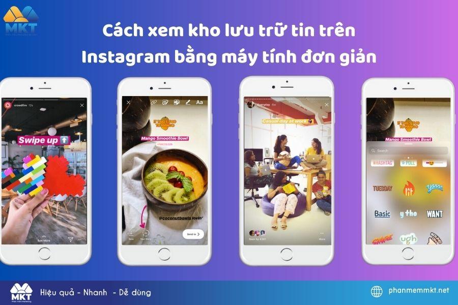 Cách xem kho lưu trữ tin trên Instagram bằng máy tính