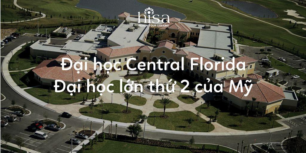 Đại học Central Florida: Ngành, Học Bổng, Điều Kiện [New]