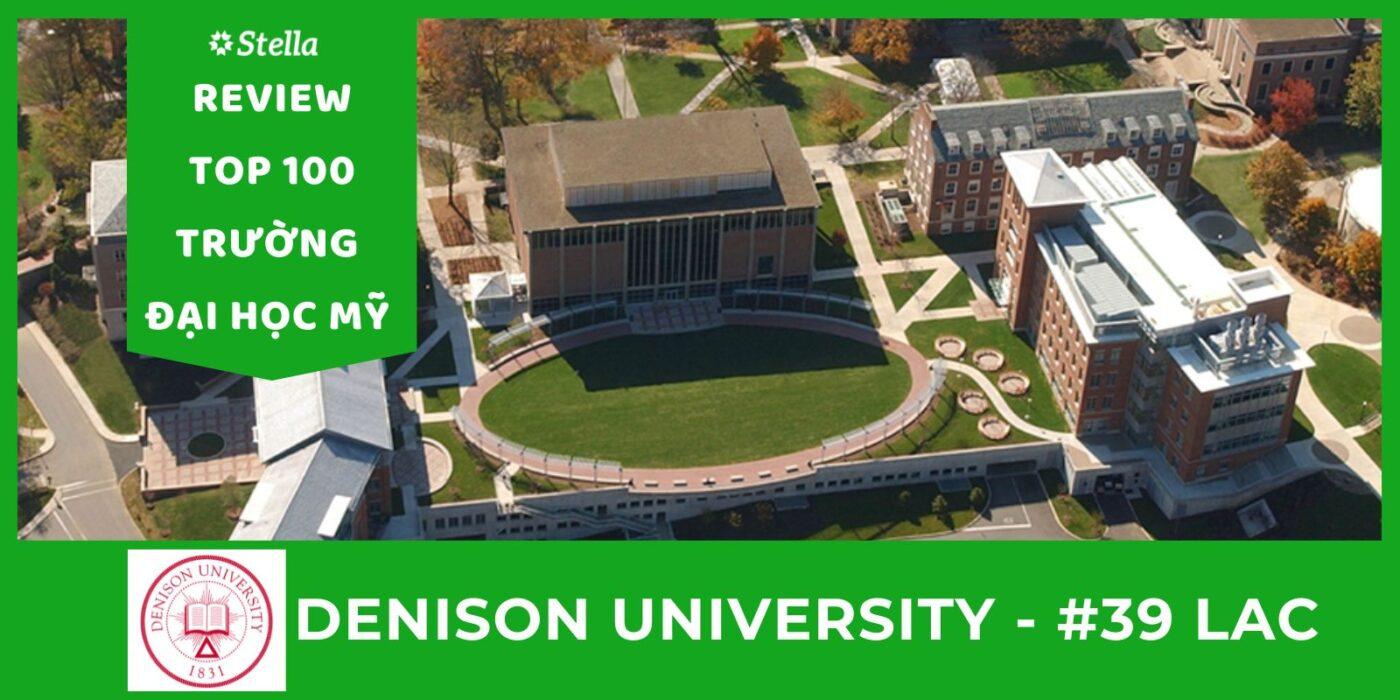 Denison University #39 LAC – Review về đại học Mỹ