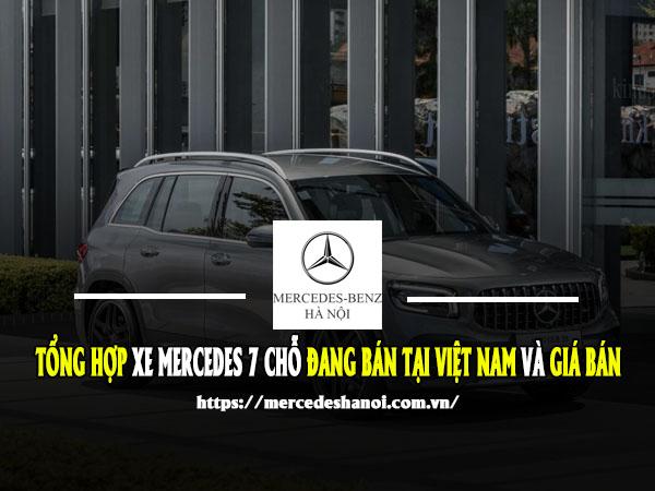 tong-hop-xe-mercedes-7-cho-dang-ban-tai-viet-nam-va-gia-ban-mercedeshanoi-com-vn