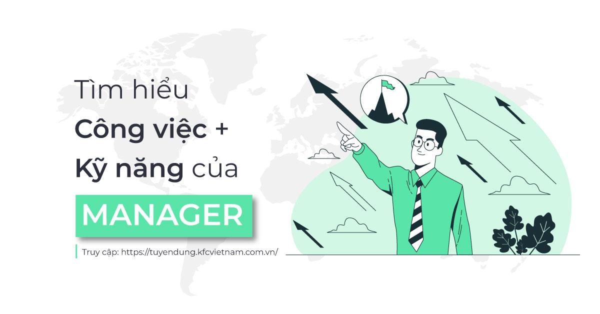 Manager là gì? Manager cần trang bị những kỹ năng gì?