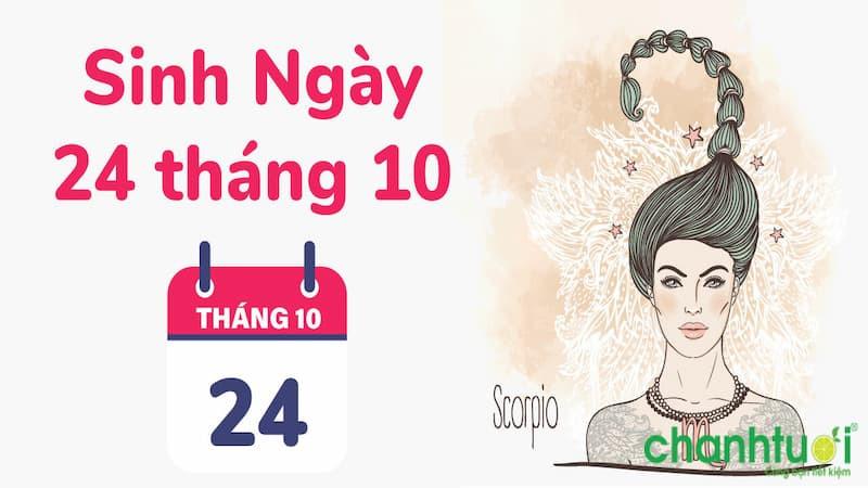 Sinh 24/10 cung gì? Khám phá tính cách, tình duyên, vận mệnh