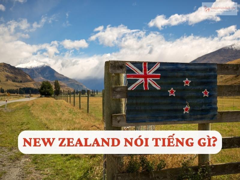 New Zealand nói tiếng gì