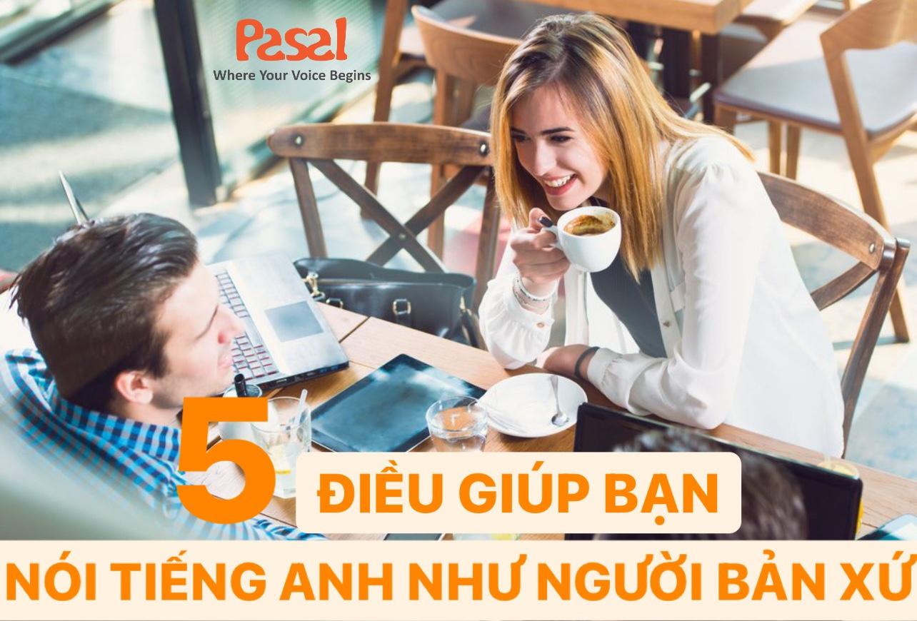 Nói tiếng Anh như người bản xứ - Dễ hay khó?