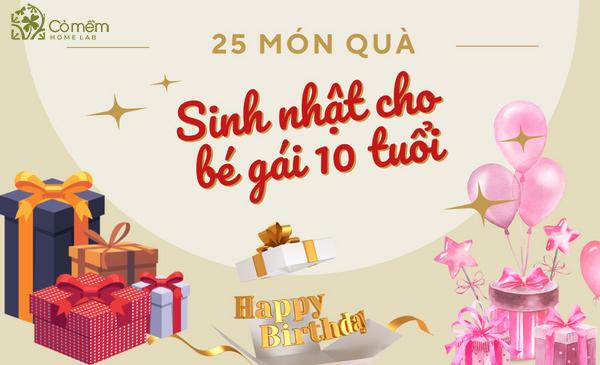 quà sinh nhật cho bé gái 10 tuổi