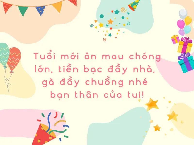 Lời chúc sinh nhật bạn thân lầy lội