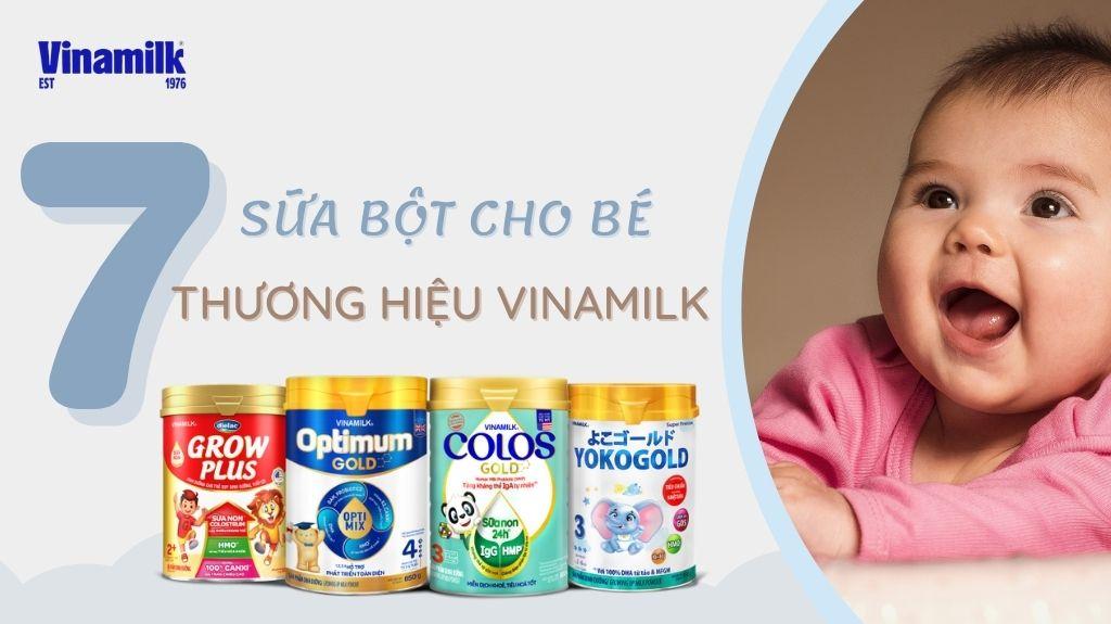 Các loại sữa bột công thức cho bé