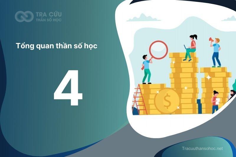 Thần số học 4 là người thực tế, thích mọi thứ rõ ràng, minh bạch.