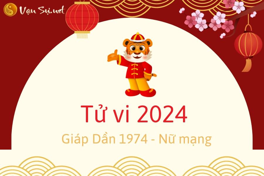 tử vi 1974 năm 2024 nữ mạng