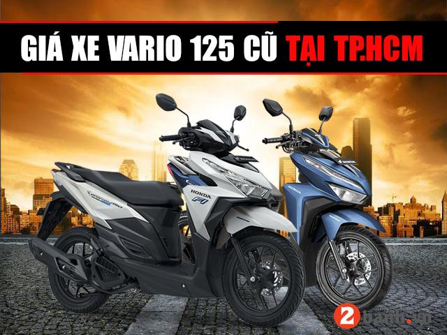 Giá bán xe Vario 125 cũ TP.HCM cập nhật mới nhất tháng 4/2023