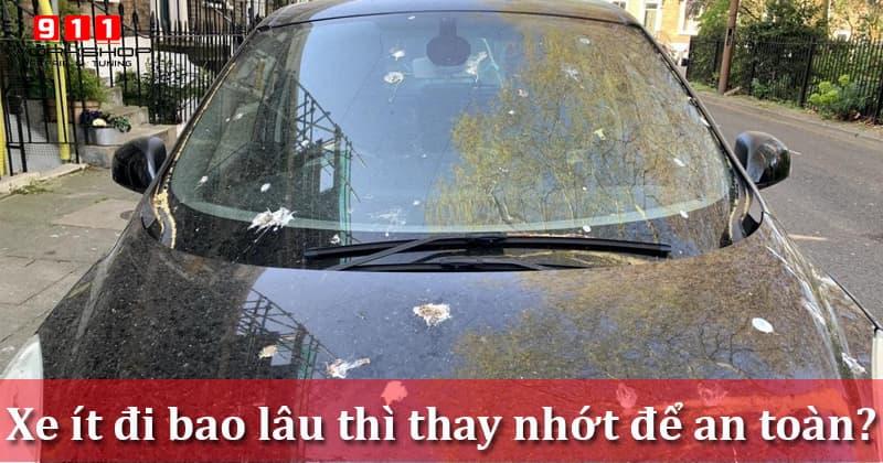 Xe ít đi bao lâu thì thay nhớt? Các điều cơ bản bạn cần biết