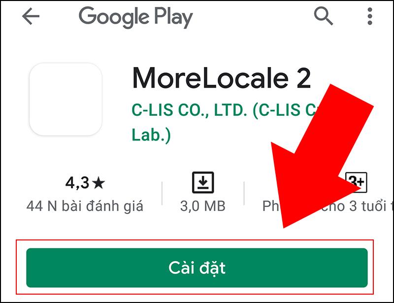 Bước 1: Tải ứng dụng MoreLocale 2.