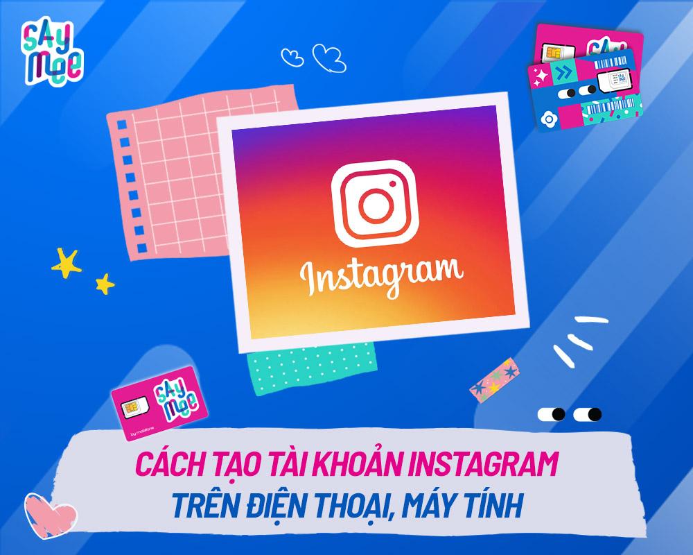 Tạo tài khoản Instagram