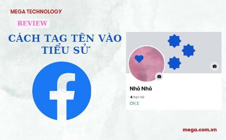 Cách tag tên vào tiểu sử Facebook nhanh chóng