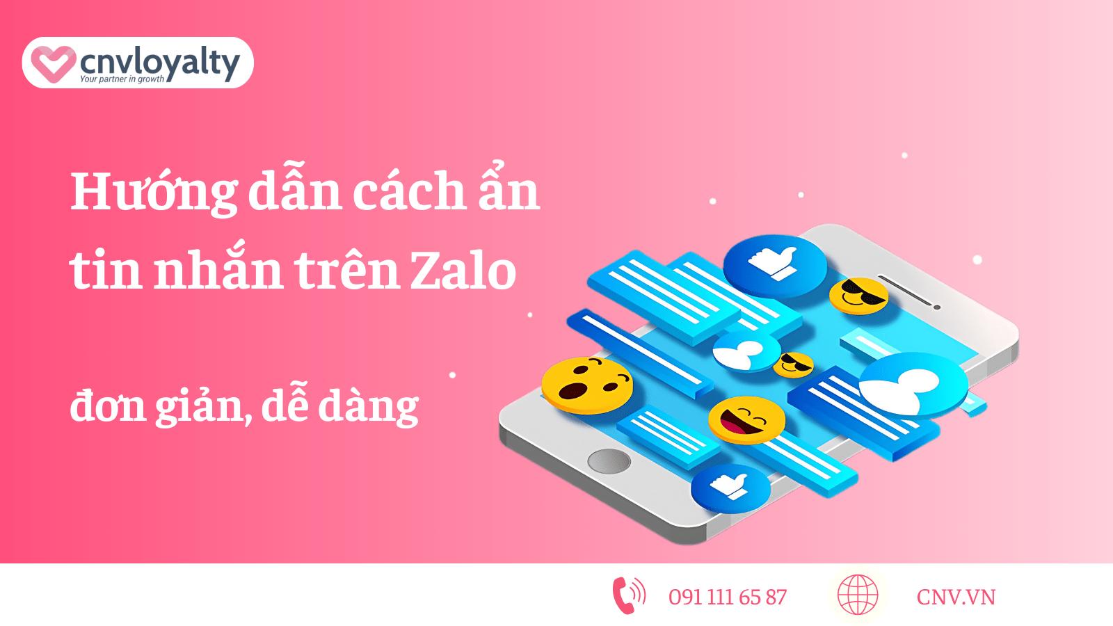 Cách ẩn tin nhắn Zalo trên điện thoại, máy tính MỚI NHẤT 2024