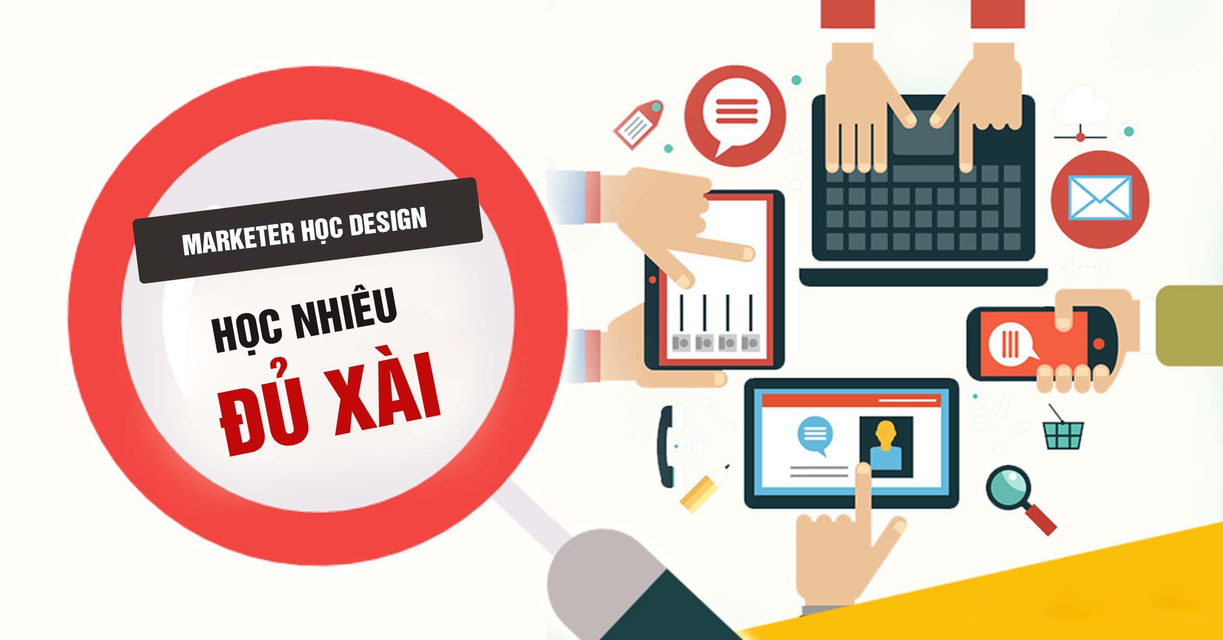 Dân marketer học thiết kế, cần học những gì?