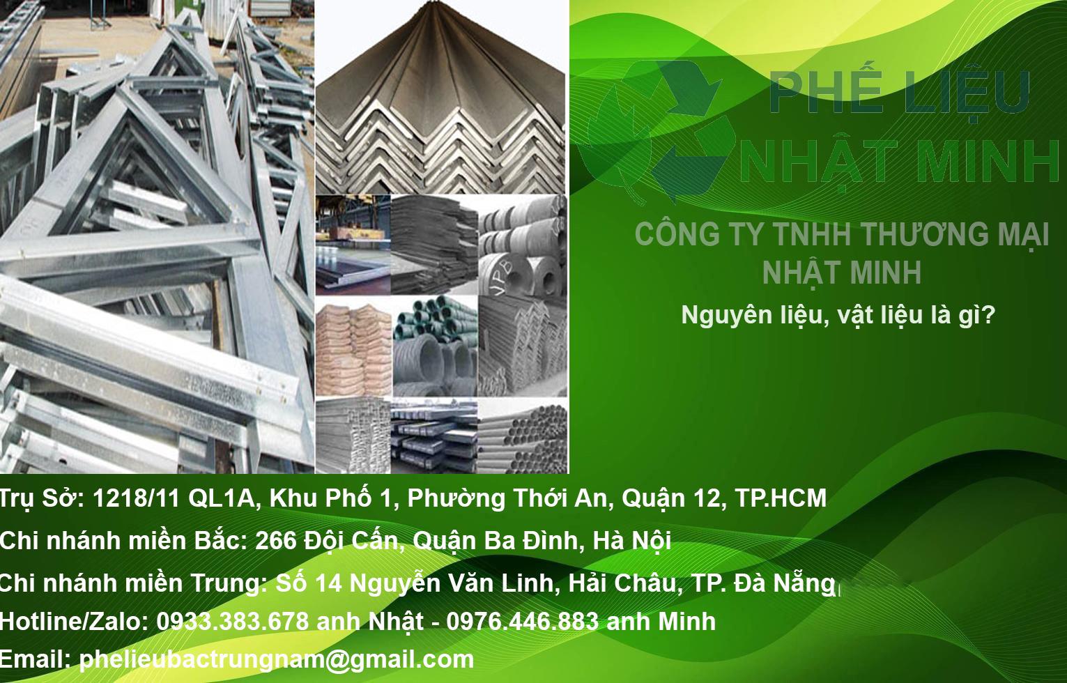 Nguyên liệu, vật liệu là gì?