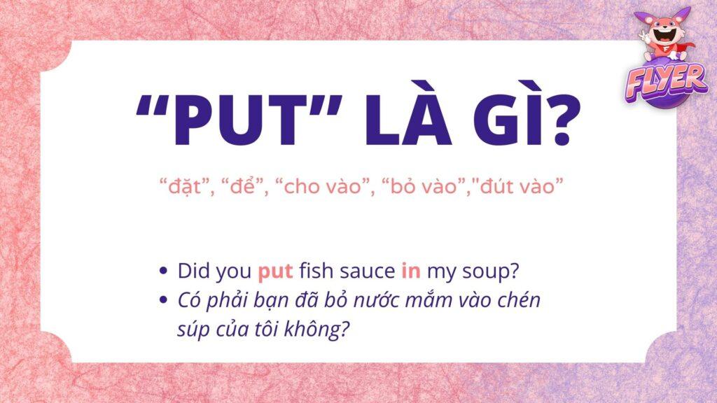 “Put” đi với giới từ gì? 20+ cụm động từ (phrasal verb) với “Put”