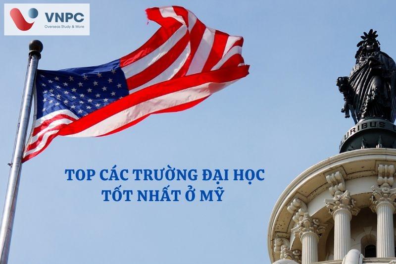 Top các trường đại học ở Mỹ tốt nhất hiện nay