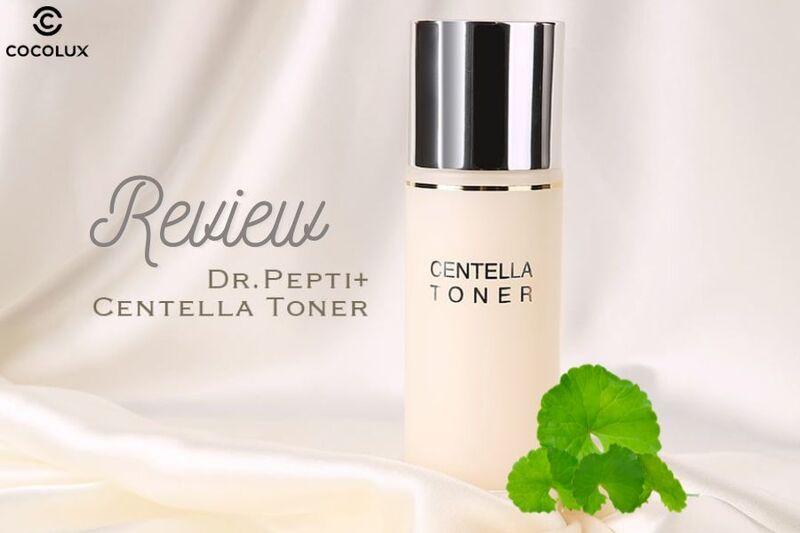 Review Toner Dr.Pepti Centella có hiệu quả không? 