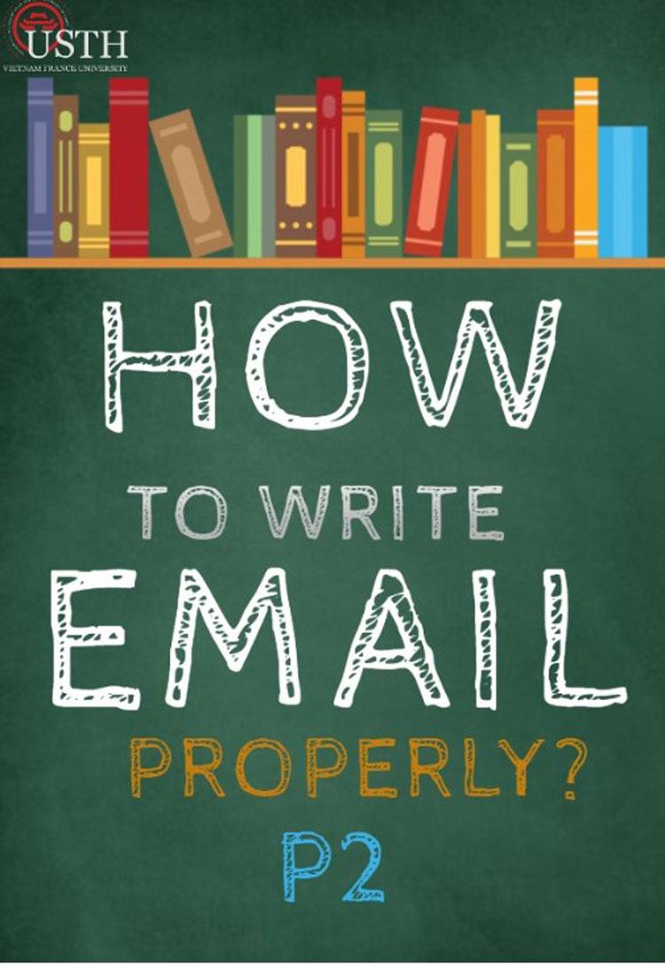 Viết Email sao cho hiêụ quả? (Phần 2)