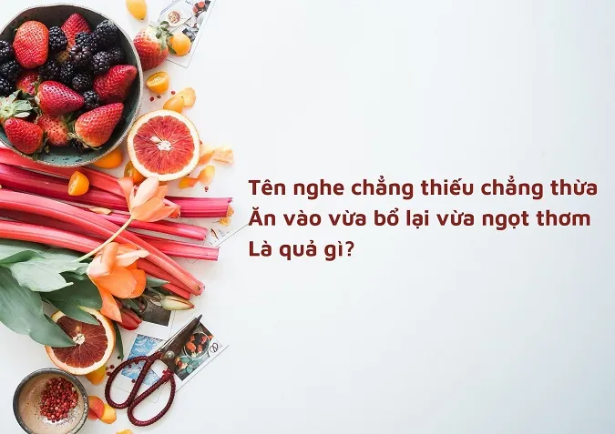 80+ câu đố về quả có đáp án